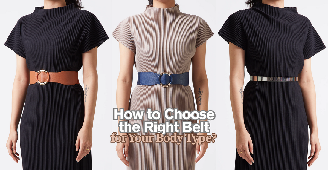 How to choose the right belt for your body type?